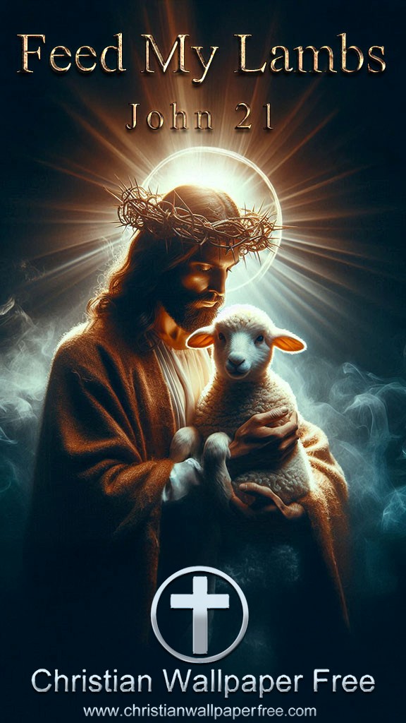 Feed My Lambs John 21