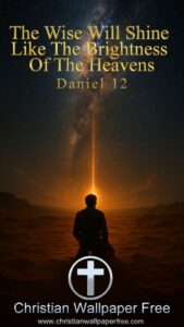 The Wise Daniel 12